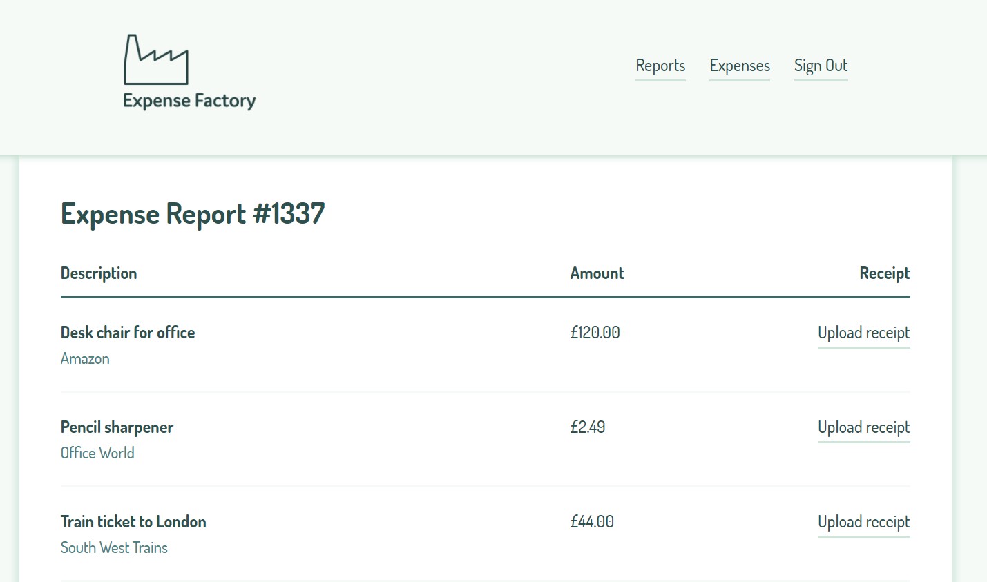 Screenshot of Expense Factory showing Expense Report #1337 with three items, each with an “Upload Receipt” button on the right hand side